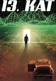 The Thirteenth Floor (1999) Türkçe Altyazılı izle